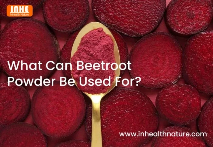 What Can Beetroot Powder Be Used For What Can Beetroot Powder Be Used For